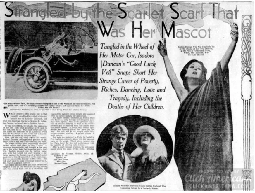 An old newspaper page about Isadora Duncan, headlined “Strangled by the Scarlet Scarf That Was Her Mascot”