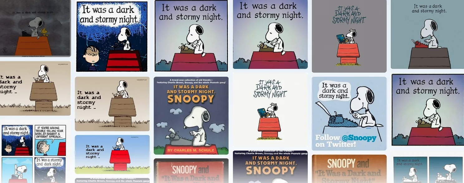 Snoopy comic strips, each starting “It was a dark and stormy night”