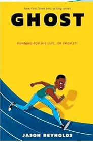 Cover of Ghost by Jason Reynolds: a boy running on a track