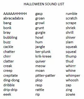 Halloween sound list: words like abracadabra, bang, creak, growl, moan, rattle, shriek and whoosh