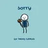 Stick-figure card that says Sorry